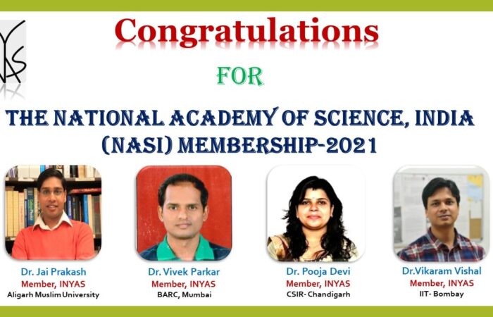 INYAS members selected for the prestigious The National Academy of Sciences, India (NASI) membership